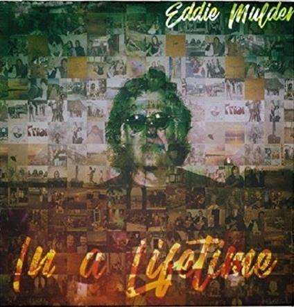 In a Lifetime (Digipack) - CD Audio di Eddie Mulder