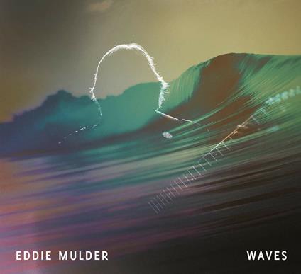 Waves - CD Audio di Eddie Mulder