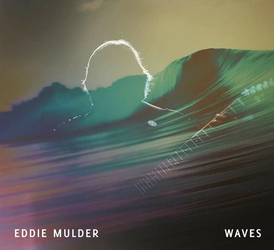 Waves - CD Audio di Eddie Mulder