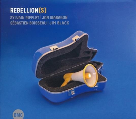 Rebellion(S) - CD Audio di Sylvain Rifflet
