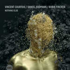 CD Nothing Else Vincent Courtois