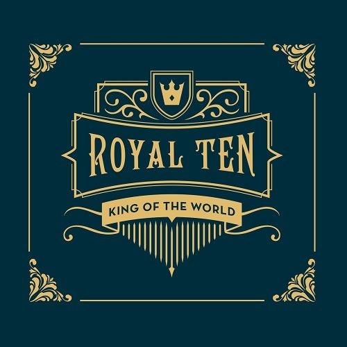 Royal Ten - CD Audio di King of the World