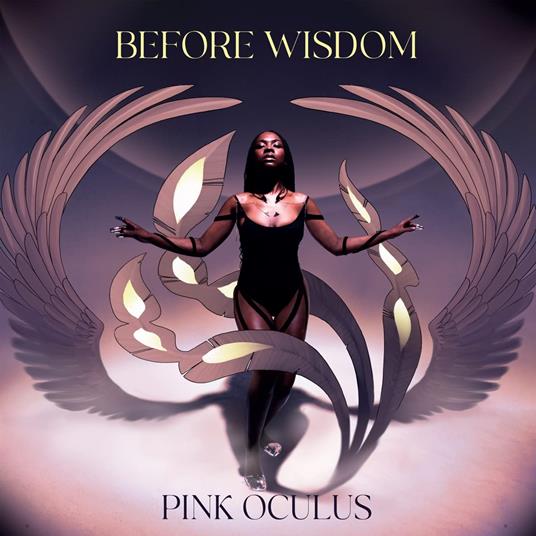 Before Wisdom - Vinile LP di Pink Oculus