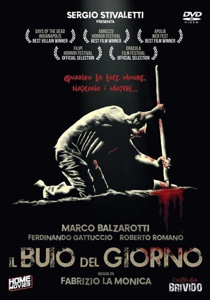 Il Buio Del Giorno (DVD) di Fabrizio La Monica - DVD