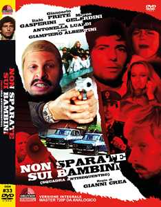 Film Non Sparate Sui Bambini (DVD) Gianni Crea