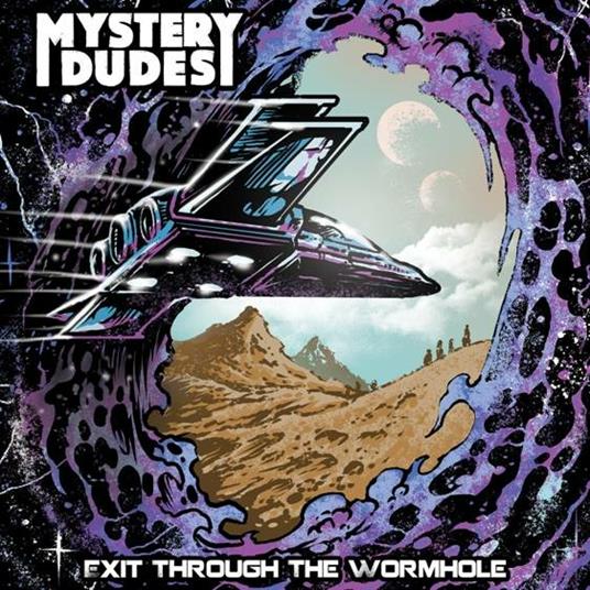 Exit Through The Wormhole (Solid Purple Vinyl) - Vinile LP di Mystery Dudes