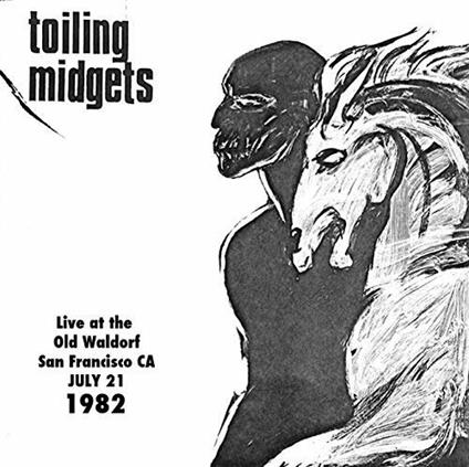 Live at the Old Waldorf - Vinile LP di Toiling Midgets