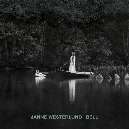 Bell - Vinile LP di Janne Westerlund