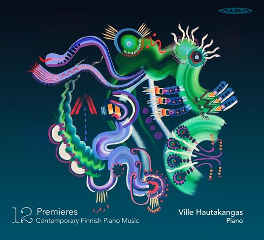 Ville Hautakangas - 12 Premieres (2 Cd) - CD Audio