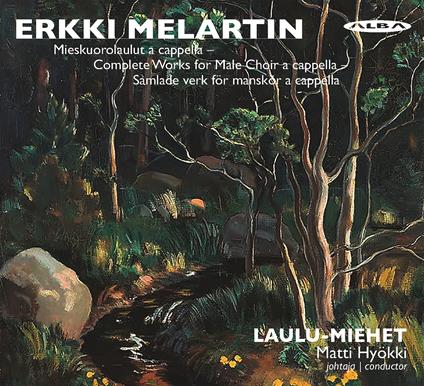 Mieskuorolaulut A Cappella - CD Audio di Erkki Melartin