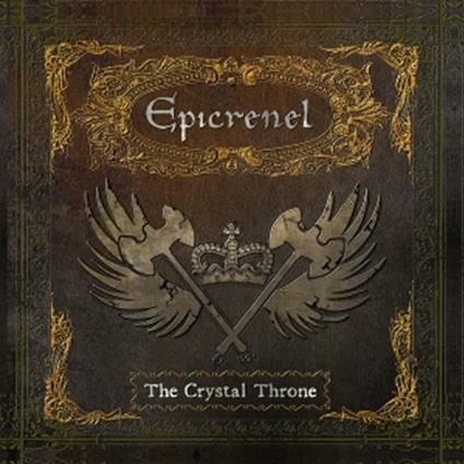 The Crystal Throne - CD Audio di Epicrenel