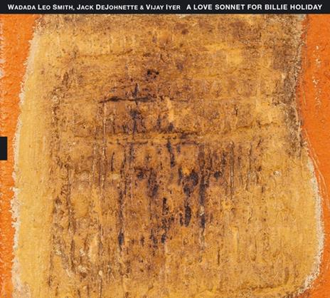 A Love Sonnet For Billie Holiday - CD Audio di Wadada Leo Smith