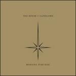 Morning Star Rise - CD Audio di House of Capricorn