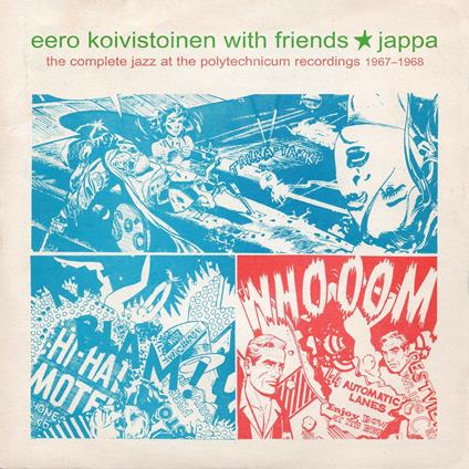 The Complete Jazz at the Polytechnicum - CD Audio di Eero Koivistoinen