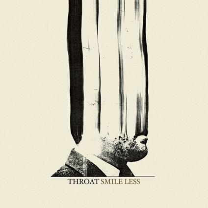 Smile Less - Vinile LP di Throat