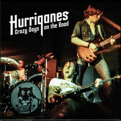 Crazy Days On The Road - CD Audio di Hurriganes