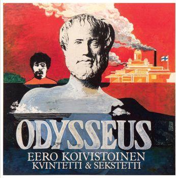 Odysseus - CD Audio di Eero Koivistoinen