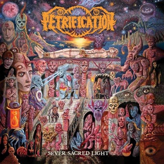 Sever Sacred Light - Vinile LP di Petrification