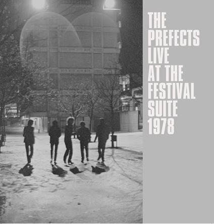 Live 1978 - The Festival Birmingham Suite - Vinile LP di Prefects