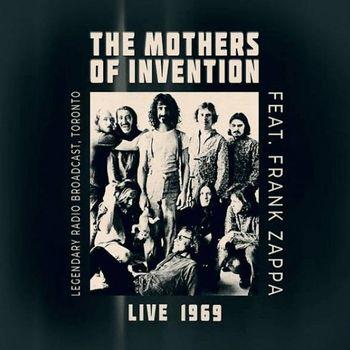 Live 1969 - CD Audio di Mothers of Invention