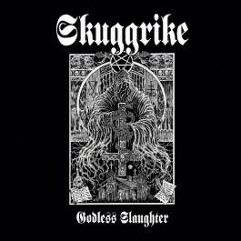 Godless Slaughter - CD Audio di Skuggrike