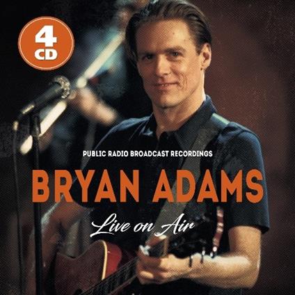 Live On Air - CD Audio di Bryan Adams