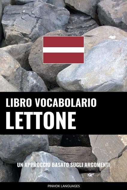 Libro Vocabolario Lettone - Pinhok Languages - ebook