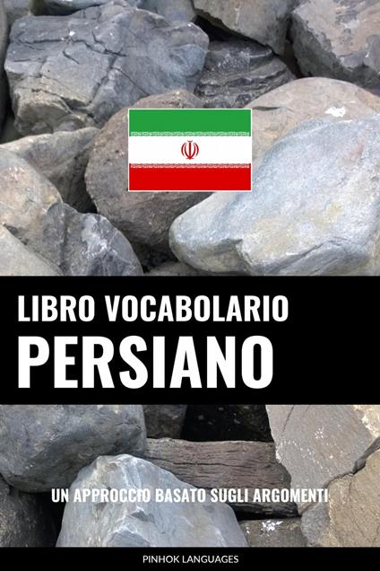Libro Vocabolario Persiano - Pinhok Languages - ebook