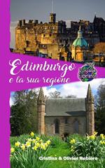 Edimburgo e la sua regione