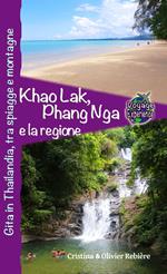 Khao Lak, Phang Nga e la regione