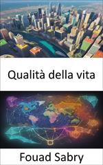 Qualità della vita