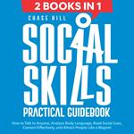 Social Skills : Practical Guidebook (2 Books in 1)