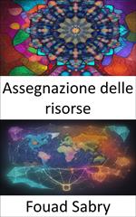 Assegnazione delle risorse