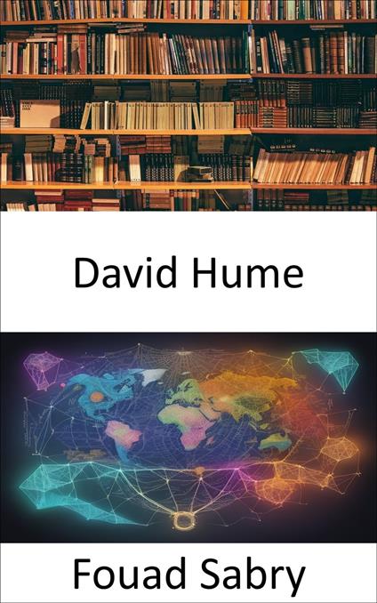 David Hume - Fouad Sabry,Cosimo Pinto - ebook