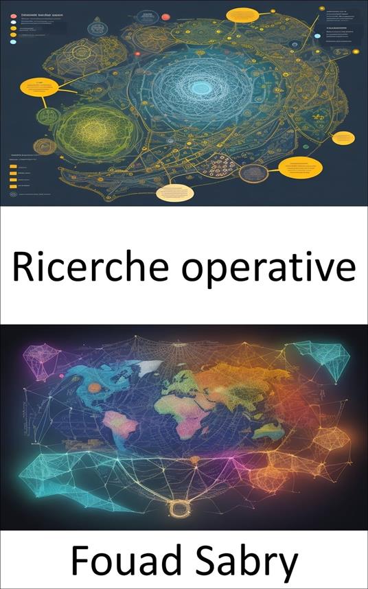 Ricerche operative - Fouad Sabry,Cosimo Pinto - ebook