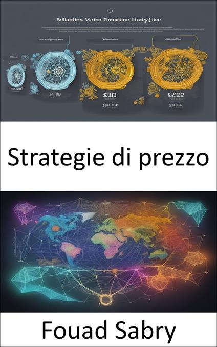 Strategie di prezzo - Fouad Sabry,Cosimo Pinto - ebook