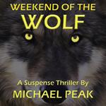 Weekend of the Wolf