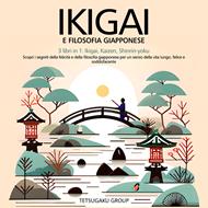 Ikigai E Filosofia Giapponese