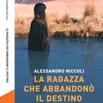 La Ragazza che abbandonò il Destino