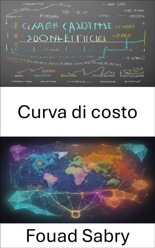 Curva di costo - Fouad Sabry,Cosimo Pinto - ebook