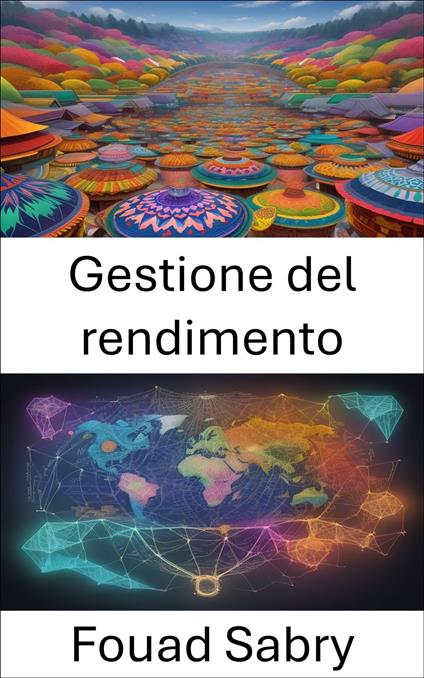 Gestione del rendimento - Fouad Sabry,Cosimo Pinto - ebook