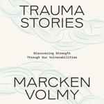 Trauma Stories