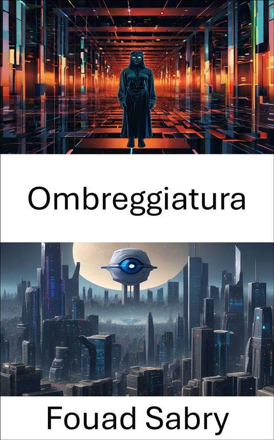 Ombreggiatura - Fouad Sabry,Cosimo Pinto - ebook