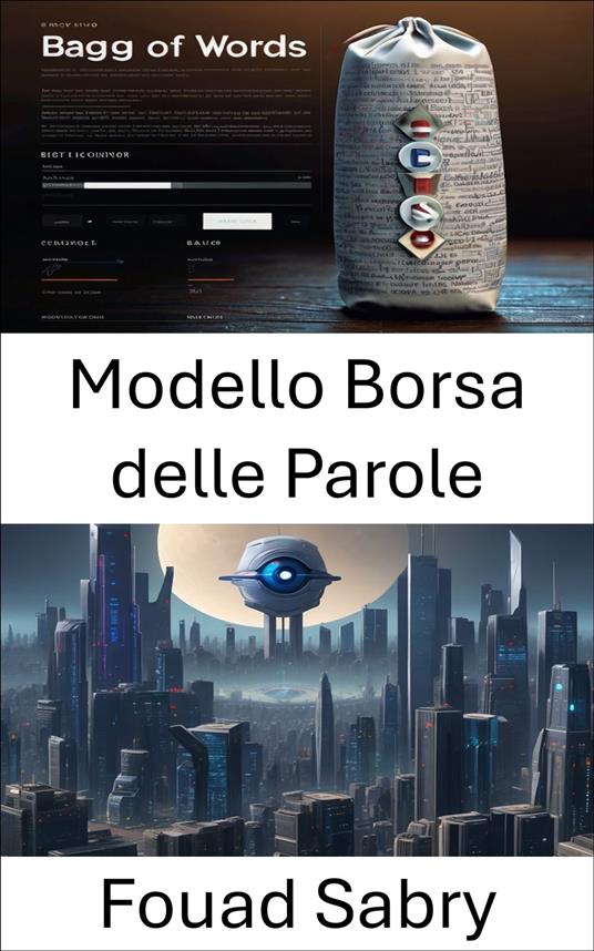 Modello Borsa delle Parole - Fouad Sabry,Cosimo Pinto - ebook