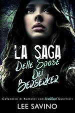 La Saga Delle Spose Dei Berserker