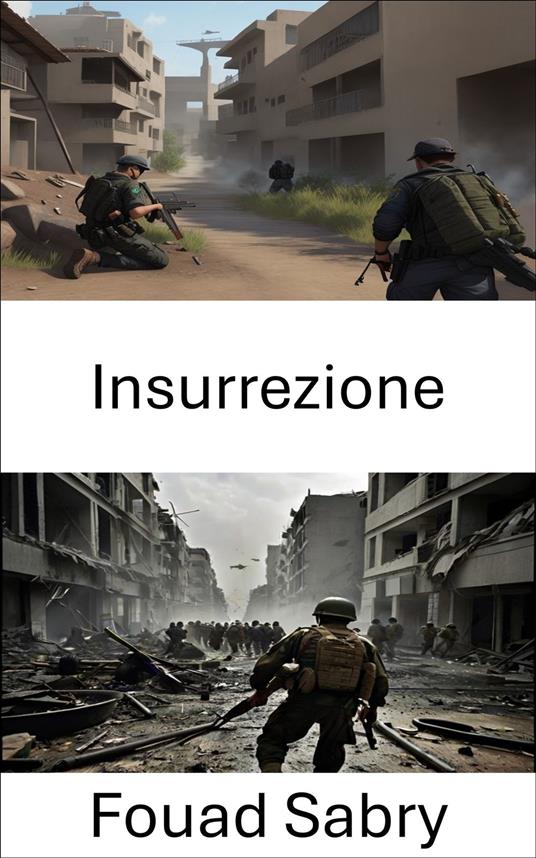 Insurrezione - Fouad Sabry,Cosimo Pinto - ebook