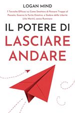 Il Potere di Lasciare Andare