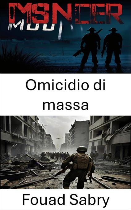 Omicidio di massa - Fouad Sabry,Cosimo Pinto - ebook