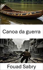 Canoa da guerra