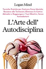 L'Arte dell'Autodisciplina